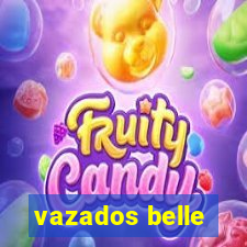 vazados belle